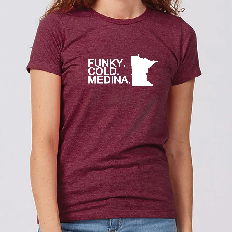 Funky. Cold. Medina Minnesota Women's Slim Fit T-Shirt Chenille Fabric Brocade Fabric Lace Fabric